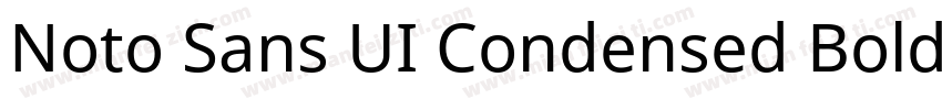 Noto Sans UI Condensed Bold字体转换